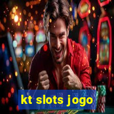 kt slots jogo